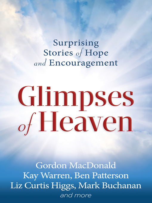 Title details for Glimpses of Heaven by Christianity Today - Wait list